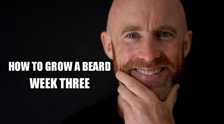 How to Grow a Beard (Week Three)