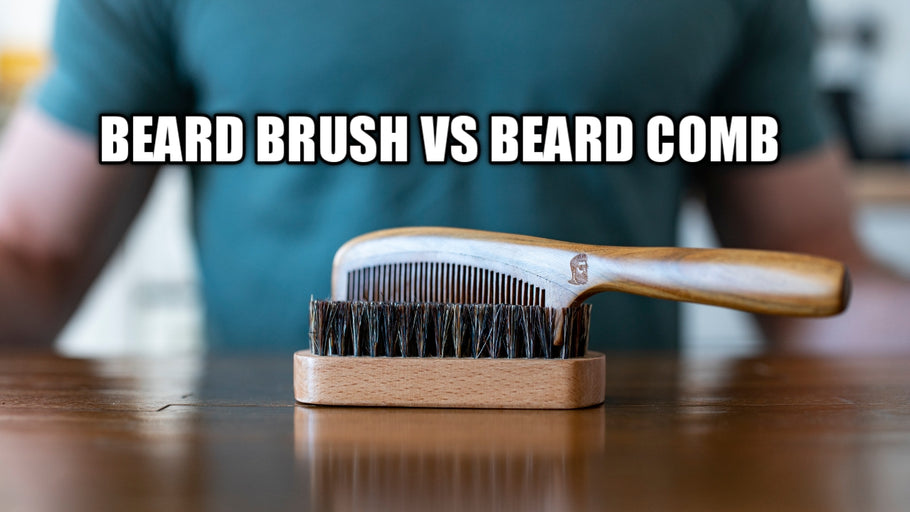Beard Brush vs Beard Comb